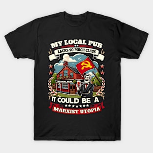Proletarian Pint: A Toast to Ideals T-Shirt